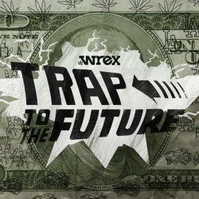 DJ Wrex – Trap to the Future [Mixtape Download]